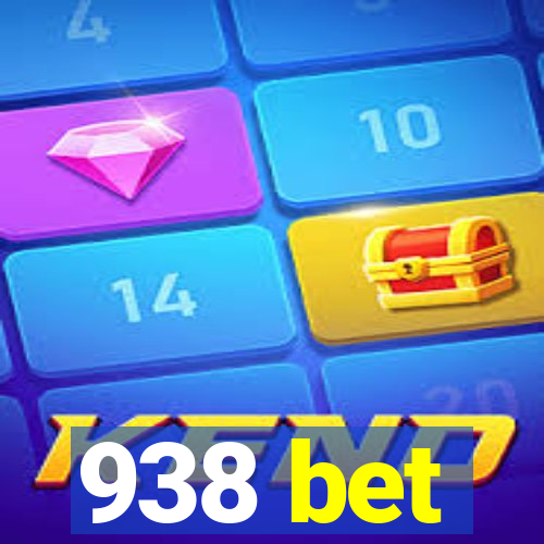 938 bet